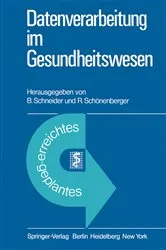 Book cover of Datenverarbeitung im Gesundheitswesen by B. Schneider