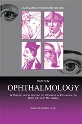Book cover of Dates in Ophthalmology by Daniel M. Albert