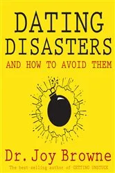 Book cover of Dating Disasters and How to Avoid Them by Joy Browne