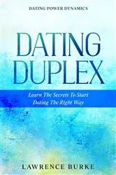 Book cover of Dating Power Dynamics by Lawrence Burke