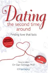 Book cover of Dating the Second Time Around by Dr Gian Gonzaga