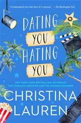 Book cover of Dating You / Hating You by Christina Lauren