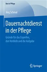 Book cover of Dauernachtdienst in der Pflege by Jörg Schmal
