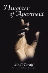 Book cover of Daughter of Apartheid by Unknown