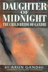 Book cover of Daughter Of Midnight - The Child Bride of Gandhi by Unknown