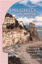 Book cover of Daughter of Mine by Laura Fabiani