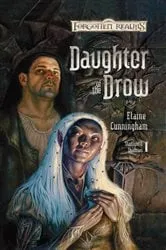 Book cover of Daughter of the Drow by Elaine Cunningham