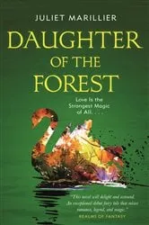 Book cover of Daughter of the Forest by Juliet Marillier