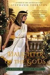 Book cover of Daughter of the Gods by Stephanie Thornton