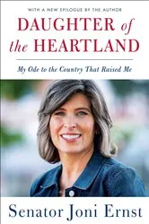 Book cover of Daughter of the Heartland by Joni Ernst
