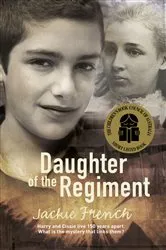 Book cover of Daughter of the Regiment by Jackie French