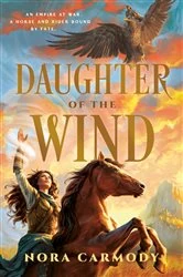 Book cover of Daughter of the Wind by Nora Carmody