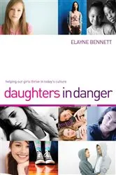 Book cover of Daughters in Danger by Elayne Bennett