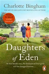 Book cover of Daughters Of Eden by Charlotte Bingham