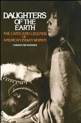 Book cover of Daughters of the Earth by Carolyn Niethammer