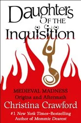 Book cover of Daughters of the Inquisition by Christina Crawford