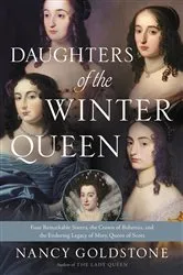 Book cover of Daughters of the Winter Queen by Nancy Goldstone
