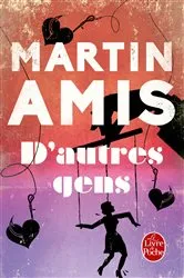 Book cover of D'autres gens by Martin Amis