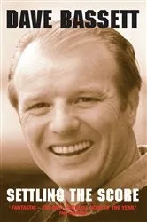 Book cover of Dave Bassett - Settling the Score by Dave Bassett