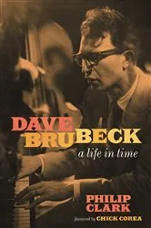 Book cover of Dave Brubeck by Philip Clark