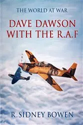 Book cover of Dave Dawson with the R.A.F by Sidney R. Bowen