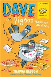 Book cover of Dave Pigeon Bookshop Mayhem! by Swapna Haddow