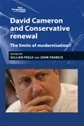 Book cover of David Cameron and Conservative renewal by Gillian Peele