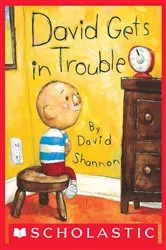 Book cover of David Gets in Trouble by David Shannon