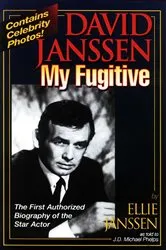 Book cover of David Janssen - My Fugitive by Ellie Janssen