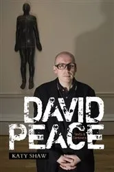 Book cover of David Peace by Katy Shaw