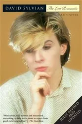 Book cover of David Sylvian: The Last Romantic by Martin Power