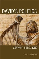 Book cover of David's Politics by Paul R. Abramson