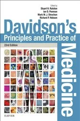 Book cover of Davidson's Principles and Practice of Medicine E-Book (23rd ed.) by Stuart H. Ralston MD FRCP FMedSci FRSE FFPM(Hon)