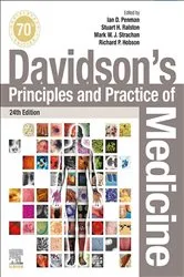 Book cover of Davidson's Principles and Practice of Medicine E-Book (24th ed.) by Ian D Penman BSc(Hons) MD FRCPE
