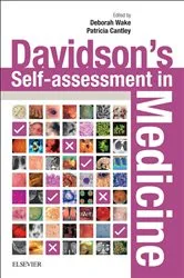 Book cover of Davidson's Self-assessment in Medicine E-Book by Wake MB ChB (Hons), BSc, PhD, Diploma Clin Ed, MRCPE, Deborah