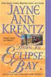 Book cover of Dawn in Eclipse Bay by Jayne Ann Krentz