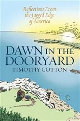 Book cover of Dawn in the Dooryard by Unknown