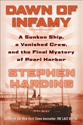 Book cover of Dawn of Infamy by Stephen Harding