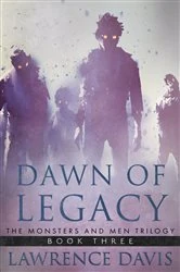 Book cover of Dawn of Legacy by Lawrence Davis