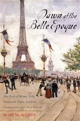 Book cover of Dawn of the Belle Epoque by Mary McAuliffe