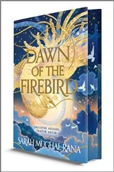 Book cover of Dawn of the Firebird by Sarah Mughal Rana