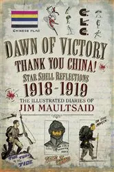 Book cover of Dawn of Victory, Thank You China! by Jim Maultsaid