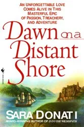 Book cover of Dawn on a Distant Shore by Sara Donati