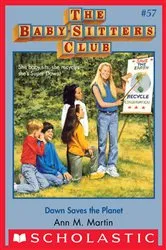 Book cover of Dawn Saves the Planet (The Baby-Sitters Club #57) by Ann M. Martin