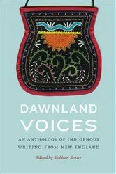 Book cover of Dawnland Voices by Siobhan Senier