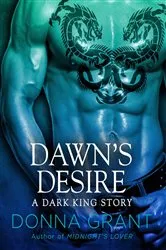 Book cover of Dawn's Desire by Donna Grant