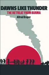 Book cover of Dawns Like Thunder by Alfred Draper