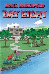 Book cover of Day 8 by Brian Beresford