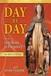 Book cover of Day by Day for the Holy Souls in Purgatory by Unknown