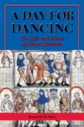Book cover of Day for Dancing by Kenneth W. Hart